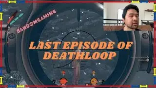 DEATHLOOP Indonesia last episode