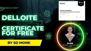 Deloitte Virtual Internship | Deloitte Internship | Free Internship Certificate | SD MONK