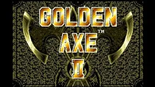 [Eng] Golden Axe II - Mixed Walkthrough [1080p60][EPX+]