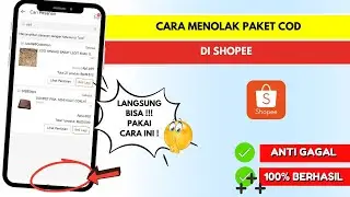 Cara Menolak Paket Cod Shopee