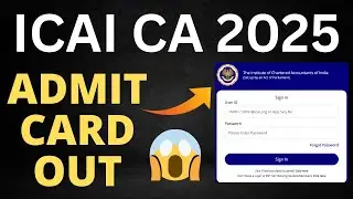 ICAI Admit Card 2025 | ICAI Admit Card Download 2025 | ICAI Admit Card Download Guide