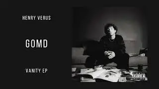 Henry Verus - GOMD [OFFICIAL AUDIO]