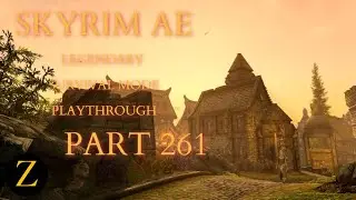 Skyrim Anniversary Edition / Legendary Difficulty Survival Mode Part 261 - Erikur From Solitude