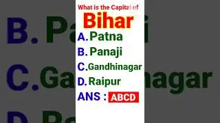Capital of Bihar #ytshorts #capitalof #bihar