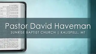 Guest Speaker - Pastor David Haveman