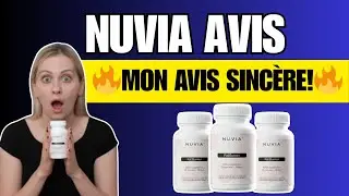 Nuvia Avis⚠️ Produit fiable ou argent perdu ?