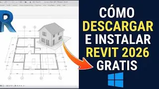 Como Descargar e Instalar REVIT 2026 Gratis para Windows 10 y 11 🔥 Arquitectura y Modelado 3D 👍 #cad