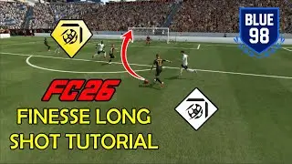 FC 26 Finesse Shot Mastery: Step-by-Step Tutorial
