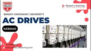 Webinar on AC Drives | Sanjay Ghodawat University | Pantech-e-Learning | Ameerpet |