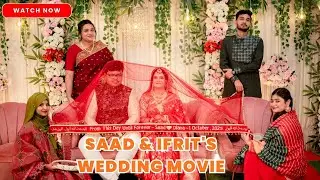 Saad & Ifrit Wedding Full Video #wedding #birthdayparty #rajshahi #weddingphotography  #weddingsong
