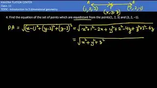 4. Find the equation of the set of points which are equidistant from the points (1, 2, 3) and (3, 2,