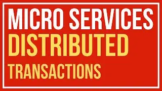 How distributed transactions works in Microservices?