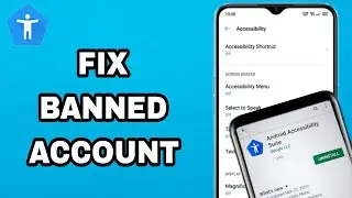 How To Fix And Solve Android Accessibility Suite App Banned Account | Final Solution