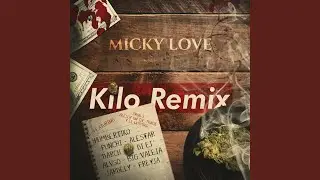 Kilo (Remix)