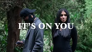 The Sage - It's On You ft Denuja [Official Music Video]