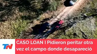 CASO LOAN I Volverán a peritar el campo donde desapareció el nene