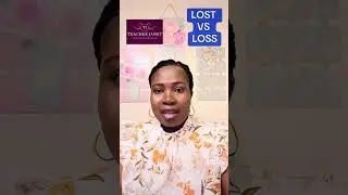 THE DIFFERENCE BETWEEN LOST AND LOSS