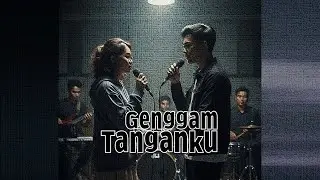 Genggam Tanganku &ndash; Lagu Cinta Romantis Tentang Bertahan Bersama