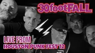 30footFALL at Houston Punk Fest 12 [FULL SET]