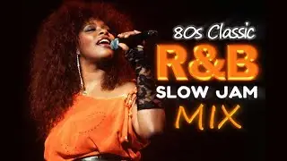 80s R&B Mix | Chapter 5 | Classic Slow Jam – Your Favourite Classic R&B for Heart and Soul