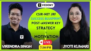 CSIR NET Success Blueprint: Post-Answer Key Strategy & Motivation| Virendra Singh | Jyoti Kumari