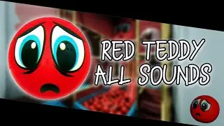 Red Teddy Regretevator ALL Sounds