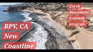 RPV, CA Landslide Movement 6 Month Progress of Coastline