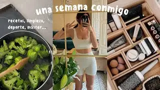una semana conmigo | recetas, máster, organización, deporte...