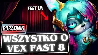 Graj Jak PRO z EUW! - Vex Fast 8 | Poradnik TFT SET 14
