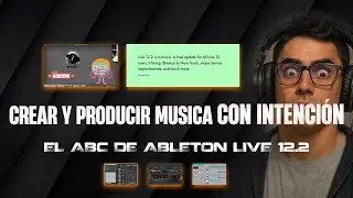 COMO EMPEZAR A CREAR Y PRODUCIR MUSICA CON INTENCI&Oacute;N SIN PERDER TIEMPO (en Ableton Live) [DOSIS 1]
