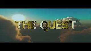 The Quest the best music for the moment Official.
