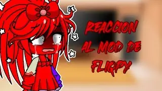 Htf reacionando vs Flippy mod 2/2 Completó (Leer desc)