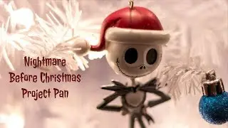 Nightmare Before Christmas Project Pan Intro ~ PANtastic Ladies!