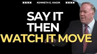 KENNETH E HAGIN Reveals the Faith Law: Say It & Watch Your Mountain Move!