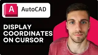 Как отобразить координаты на курсоре в AutoCAD 2026 (КРАТКОЕ РУКОВОДСТВО)