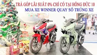 Gi&aacute; xe winner R 2026 ng&agrave;y 23/12/2025 |Trả g&oacute;p l&atilde;i suất 0%|Quay số tr&uacute;ng xe||Hồng đức 10