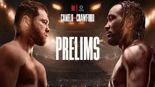 Canelo vs. Crawford: Preliminares