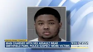 Man charged with sex assault near Smithfield park; police suspect more victims