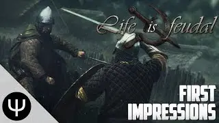 Life is Feudal: Your Own &mdash; First Impressions!