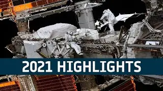 European Space Agency (ESA) Highlights 2021