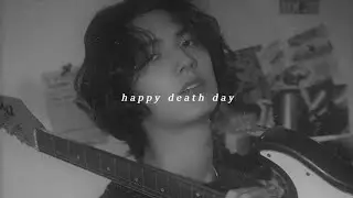 xdinary heroes - happy death day ( slowed + reverb + bass )