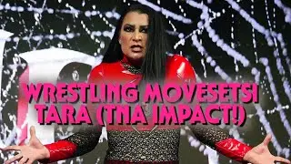 Wrestling Movesets - Tara (TNA Impact!)