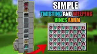 SIMPLE 1.18 TWISTING AND WEEPING VINE FARM TUTORIAL IN MINECRAFT BEDROCK (mcpe/xbox/ps4/switch/pc)