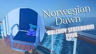 Full Tour of Our Norwegian Dawn Balcony Stateroom