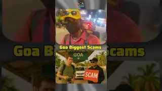 👀 Scammed in Goa? Learn These Tips Before Visit  | Goa Scams ⚠️  #stevlogs