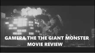 Gamera The Giant Monster/ Gammera The Invincible Movie Review