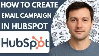 How to create email campaign in HubSpot Full Guide 2026 Step by Step