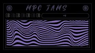 MPC JAMS #8 - Midnight Highway