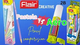 Comparison of Flair Pastel Pencil and Flair Aero Pencil