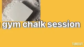 Breaking gym chalk session